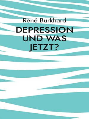 cover image of Depression und was jetzt?